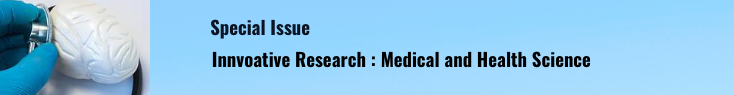 Innovative Research: Medical and Health Science