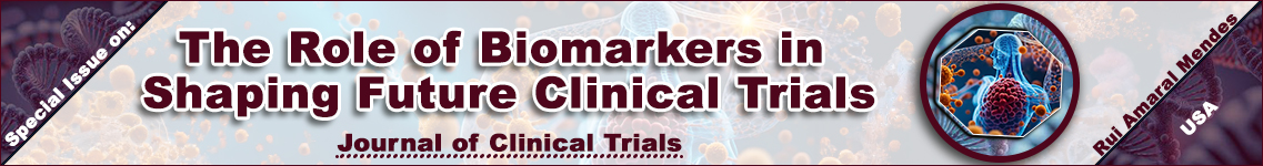 The Role of Biomarkers in Shaping Future Clinical Trials